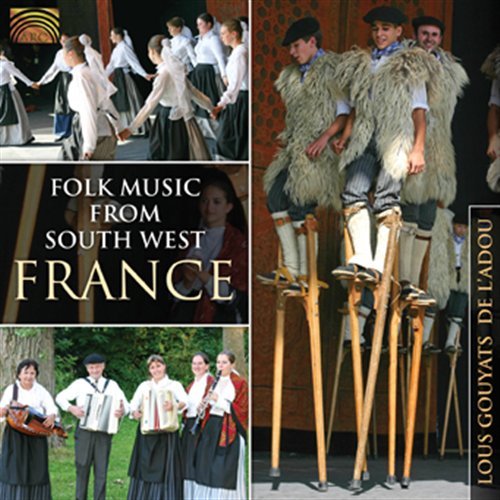 Folk Music From S W France - Lous Gouyats De Ladou - Musique - ARC MUSIC - 5019396213524 - 31 mars 2008