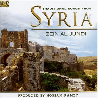 Cover for Zein Al-jundi · Traditional Songs From Syria (CD) (2016)