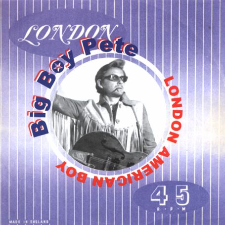 Cover for Big Boy Pete · London American Boy (CD) (2011)