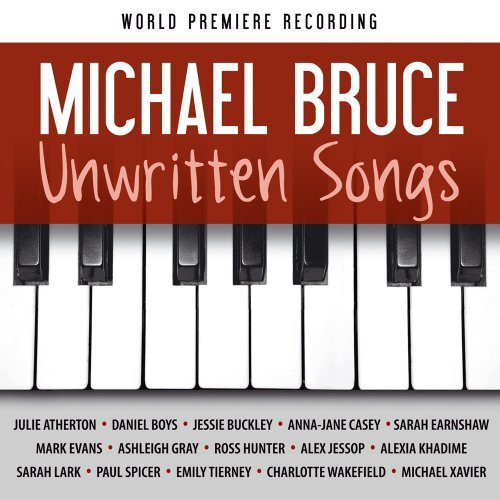 Unwritten Songs - Michael Bruce - Musiikki - Speckulation Entertainment - 5024545602524 - maanantai 21. maaliskuuta 2011