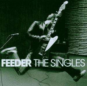 The Singles - Feeder - Musik - VME - 5027529009524 - 15. Mai 2006