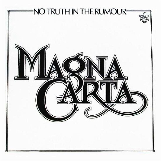 No Truth in the Rumour - Magna Carta - Musiikki - Talking Elephant - 5028479039524 - perjantai 1. kesäkuuta 2018