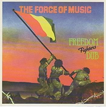 Cover for Forces of Music · Freedom Fighters Dub (CD) (2021)