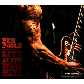 Ben Poole · Live At The Albert Hall (CD) (2014)