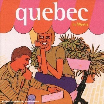 Cover for Ween · Quebec (CD) (2003)