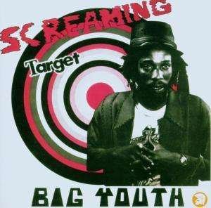 Cover for Big Youth · Big Youth-screaming Target (1972 - Expanded Editio (CD)