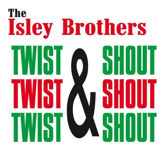 Twist & Shout - Isley Brothers - Music - Hallmark - 5050457128524 - February 25, 2013