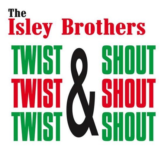 Cover for Isley Brothers · Twist &amp; Shout (CD) (2013)