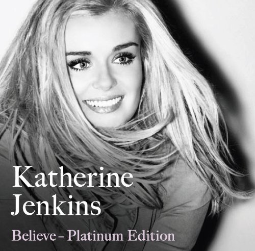 Cover for Katherine Jenkins · Believe (CD) [Platinum edition] (2022)