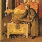 Cover for Adrian Shaw · Colours (CD) (2021)