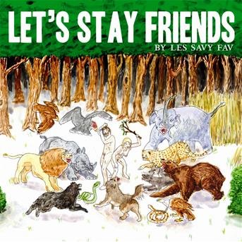 Cover for Les Savy Fav · Let's Stay Friends (CD) (2007)