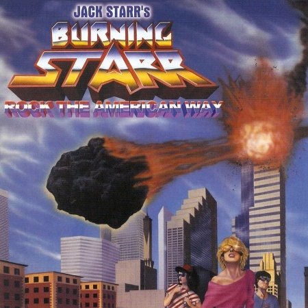 Cover for Jack Starr's Burning Starr · Rock the American Way (CD) (2022)