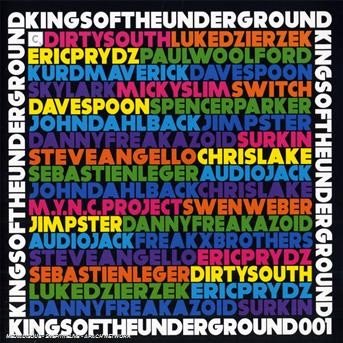 Cover for Kings Of The Underground · Skylark,prydz E (CD) [Mixed edition] (2008)