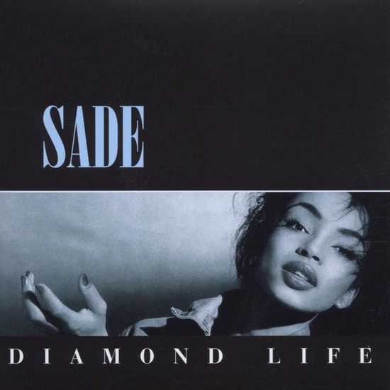 Diamond Life - Sade - Musikk - SONY BMG - 5099750059524 - 13. november 2000