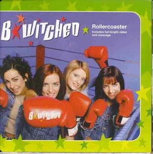 Cover for B*Witched · Rollercoaster (CD)