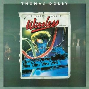 Cover for Thomas Dolby · The Golden Age of Wireless (CD) [Remastered edition] (2009)