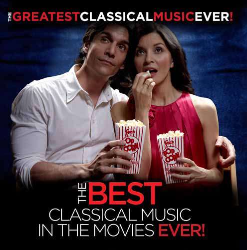 Cover for Best Classical Music in the Movies Ever · Best Classical Music in the Movies Ever-v/a (CD) (2012)