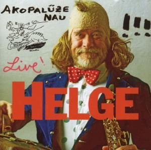 Cover for Helge Schneider · Akopaluze Nau (live) (CD) (2010)