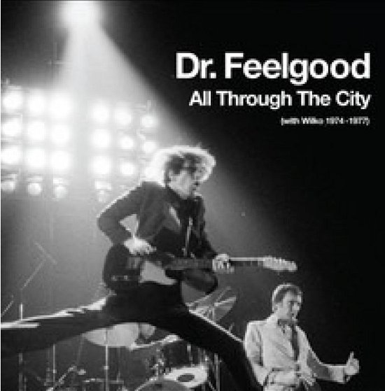 All Through The City - Dr. Feelgood - Musiikki - EMI - 5099955980524 - maanantai 9. huhtikuuta 2012