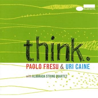 Cover for Fresu, Paolo / Uri Caine · Think (CD) (2013)