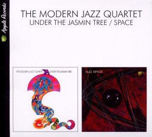 Cover for Modern Jazz Quartet the · Under the Jasmin Tree / Space (CD) (2011)