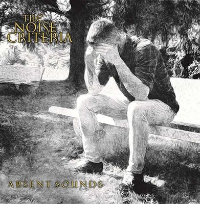 Cover for The Noise Criteria · Absent Sounds (CD) (2023)