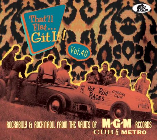 Cover for Various Artists · Thatll Flat Git It! Vol. 40 (CD) (2022)