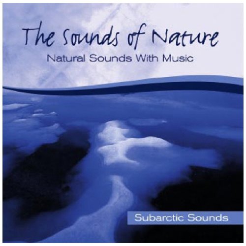Subarctic Sounds - Sounds Of Nature (The) - Musikk - IRELA - 5399866890524 - 6. mars 2003