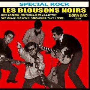 Les Blousons Noris 1961  1962 - Les Blousons Noris 1961  1962 - Musik - BORN BAD - 5413356149524 - 1. oktober 2013