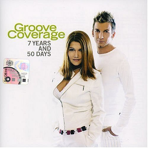 Cover for Groove Coverage · 7 Years &amp; 50 Days (CD) (2005)