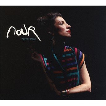 Cover for Nour  · Apres L''Orage (CD)