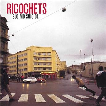 Cover for Ricochets · Slo Mo-Suicide (CD) (1990)