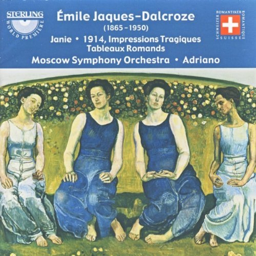 Janie / Impressions Tragiques / Tableaux Romands - Jaques-dalcroze / Ryabov / Adriano / Moscow So - Musik - STE - 7393338106524 - 26. april 2005