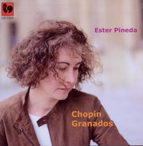 Cover for Ester Pineda · Ester Pineda: Chopin, Granados (CD) (2019)