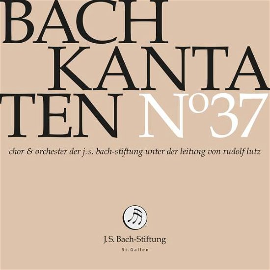Cover for Choir &amp; Orchestra Of The J.S. Bach Foundation · Bach Kantaten No.37 (CD) (2021)