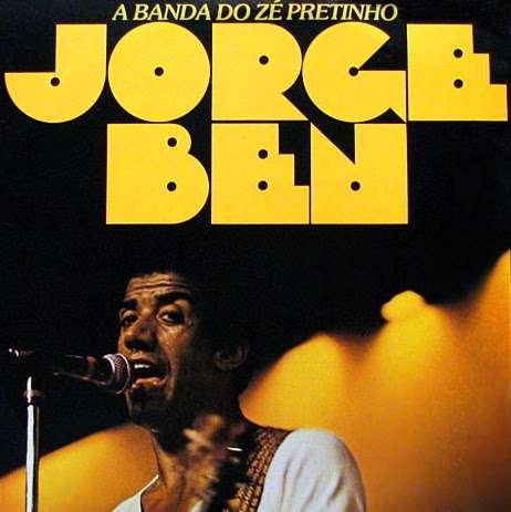 Cover for Jorge Ben · A Banda Do Ze Pretinho (CD) (2016)