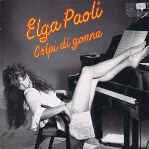 Cover for Elga Paoli · Elga Paoli Colpi Di Gonna (CD)