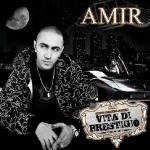 Cover for Amir  · Vita Di Prestigio (CD)