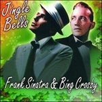 Cover for Sinatra Frank &amp; Crosby Bing · Jingle Bells (CD)