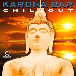 Cover for Aa.vv. · Kardha Bar Chillout Vol. 1 (CD) (2003)