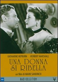 Cover for Van Heflin,katharine Hepburn,herbert Marshall · Donna Si Ribella (Una) (DVD) (2007)