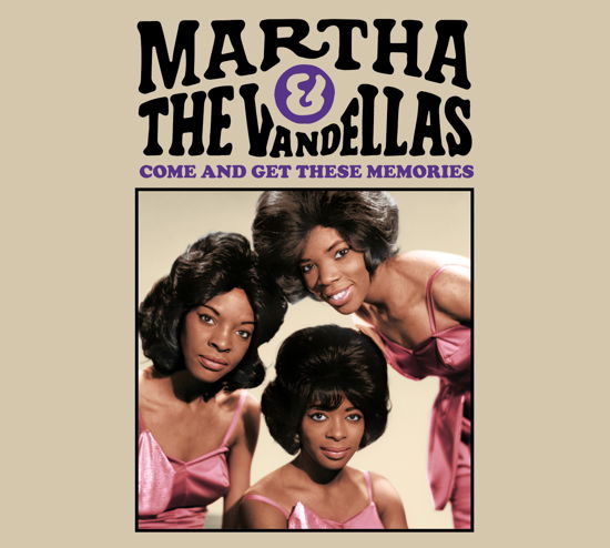 Come And Get These Memories - Martha & The Vandellas - Música - SOUL MUSIC - 8032979227524 - 2 de fevereiro de 2024