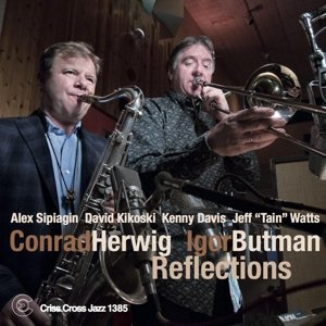 Cover for Herwig, Conrad / Igor Butman · Reflections (CD) (2016)
