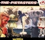 Cover for Pieatasters · Pieatasters-willis (CD)