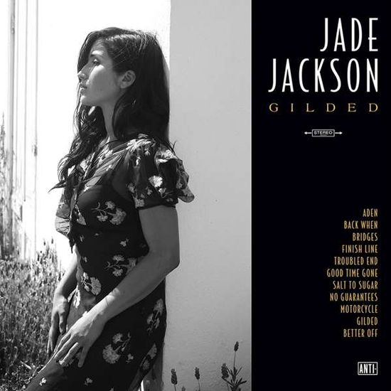 Gilded - Jade Jackson - Música - EPITAPH - 8714092743524 - 18 de mayo de 2017