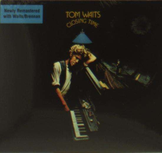 Cover for Tom Waits · Closing Time (CD) [Remastered edition] [Digipak] (2018)