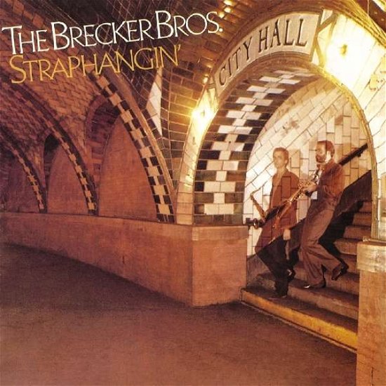 Cover for Brecker Brothers · Straphangin (CD) (2019)