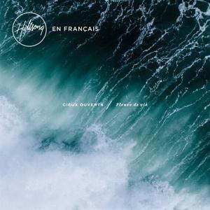 Cover for Hillsong · French - Cieux Ouverts - Fleuve De Vie (CD)