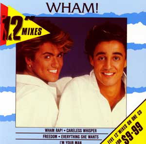 Twelve Inch Mixes - Wham! - Musik - EPIC - 9399745012524 - 5 februari 1997