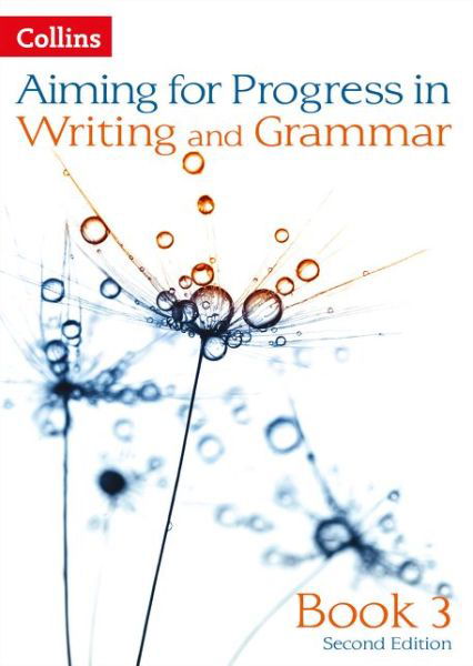 Cover for Caroline Bentley-Davies · Progress in Writing and Grammar: Book 3 - Aiming for (Paperback Book) [2 Revised edition] (2014)